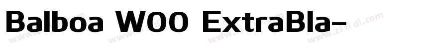 Balboa W00 ExtraBla字体转换 Balboa W00 ExtraBla字体转换